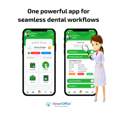 iSmartOffice Provider App — Schedule management and staff communication for dental providers
